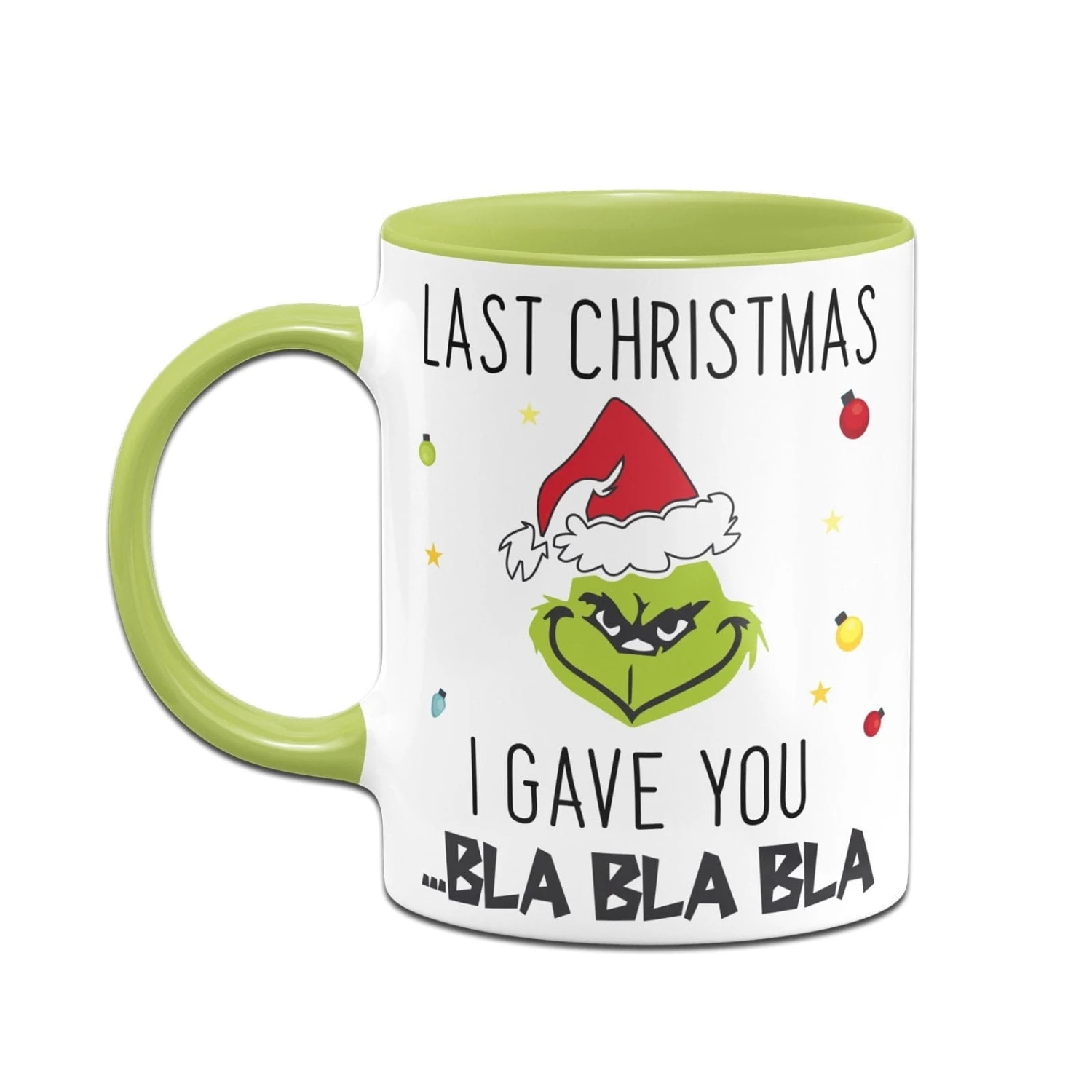 Tasse - Grinch - Last Christmas I Gave You ... Bla Bla Bla (Gesicht) 2 Tasse - Grinch - Last Christmas I Gave You ... Bla Bla Bla (Gesicht) – Bild 2
