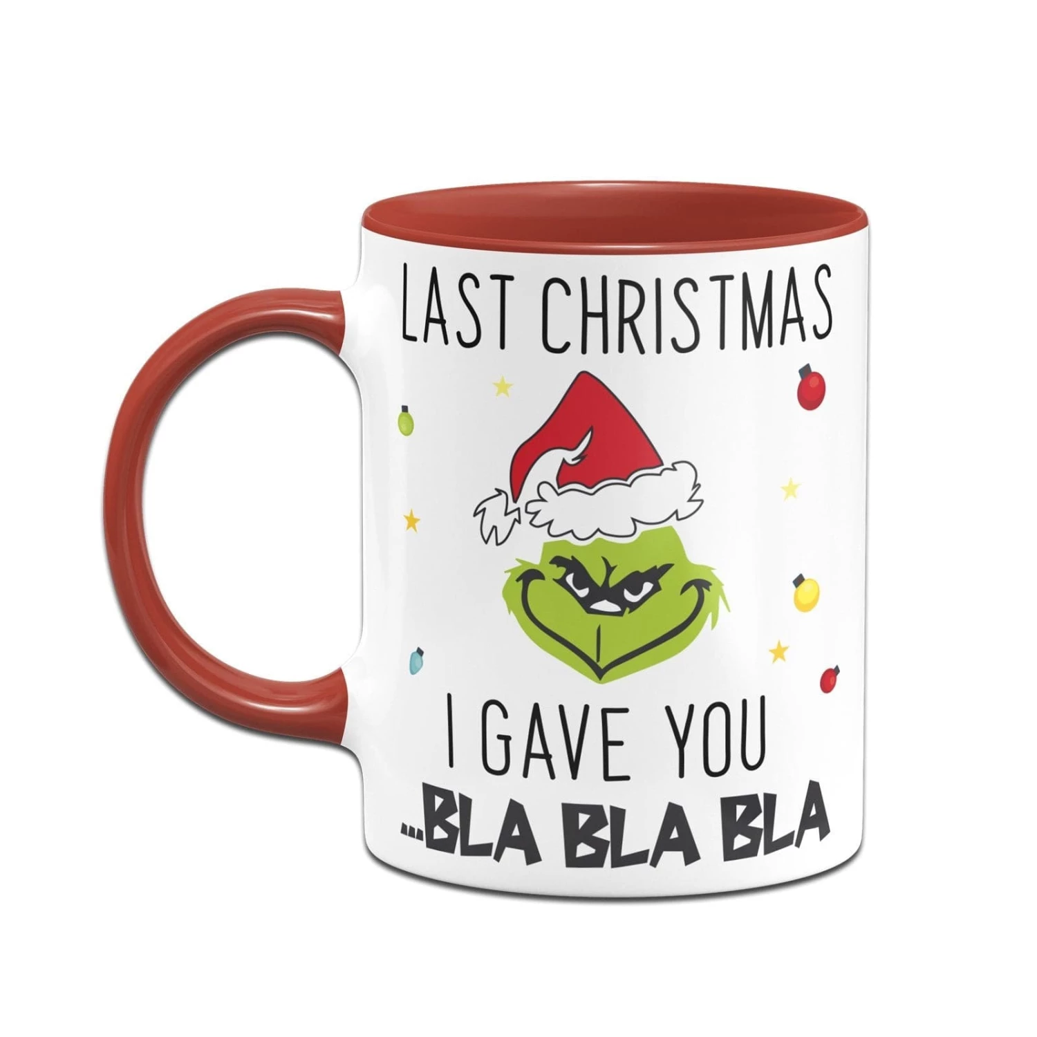 Tasse - Grinch - Last Christmas I Gave You ... Bla Bla Bla (Gesicht) 8 Tasse - Grinch - Last Christmas I Gave You ... Bla Bla Bla (Gesicht) – Bild 8