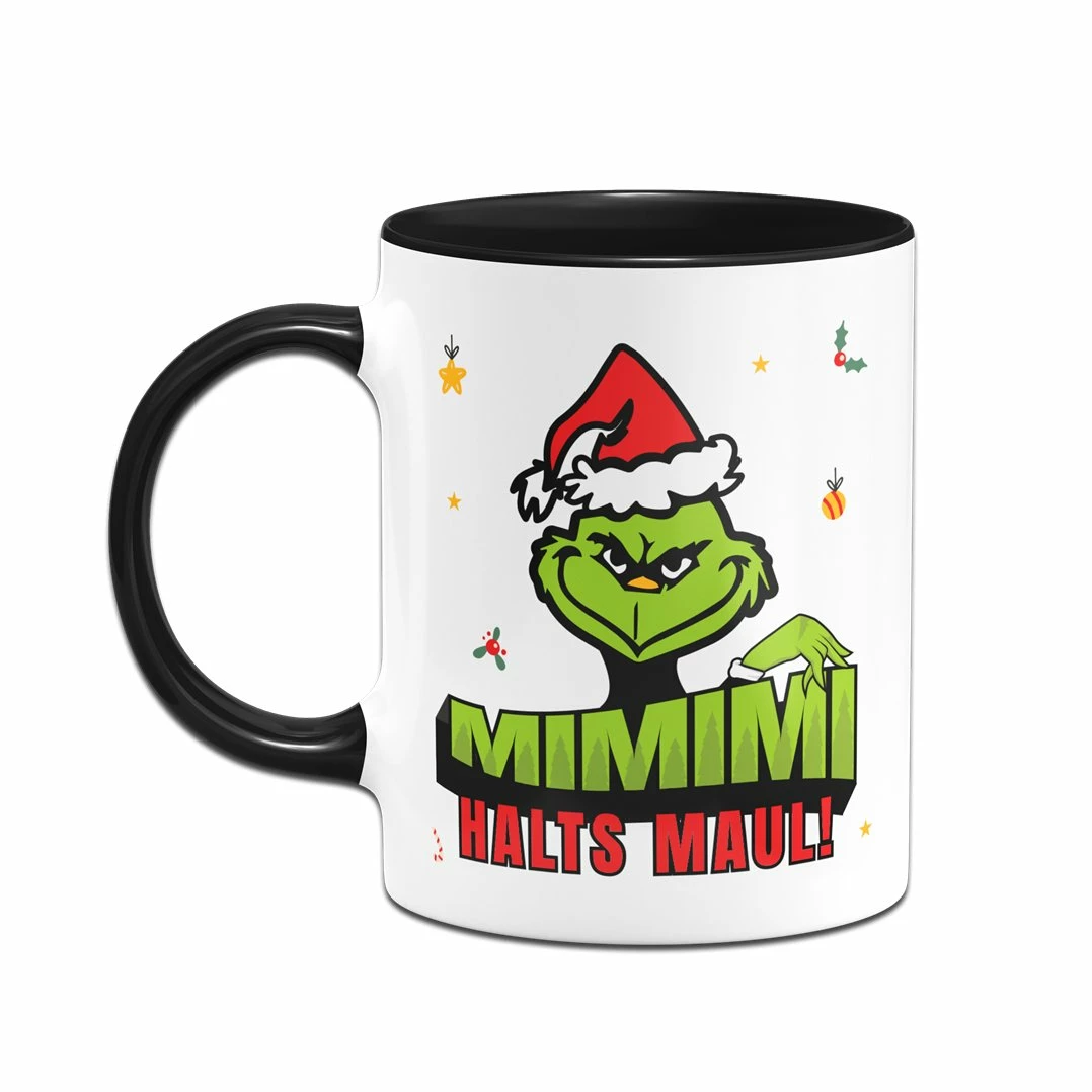 Tasse - Grinch - Mimimi Halts Maul 4 Tasse - Grinch - Mimimi Halts Maul – Bild 4