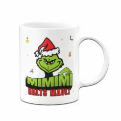 Tasse - Grinch - Mimimi Halts Maul 13 Tasse - Grinch - Mimimi Halts Maul -Becher Geschäft bild tasse grinch mimimi halts maul 747063