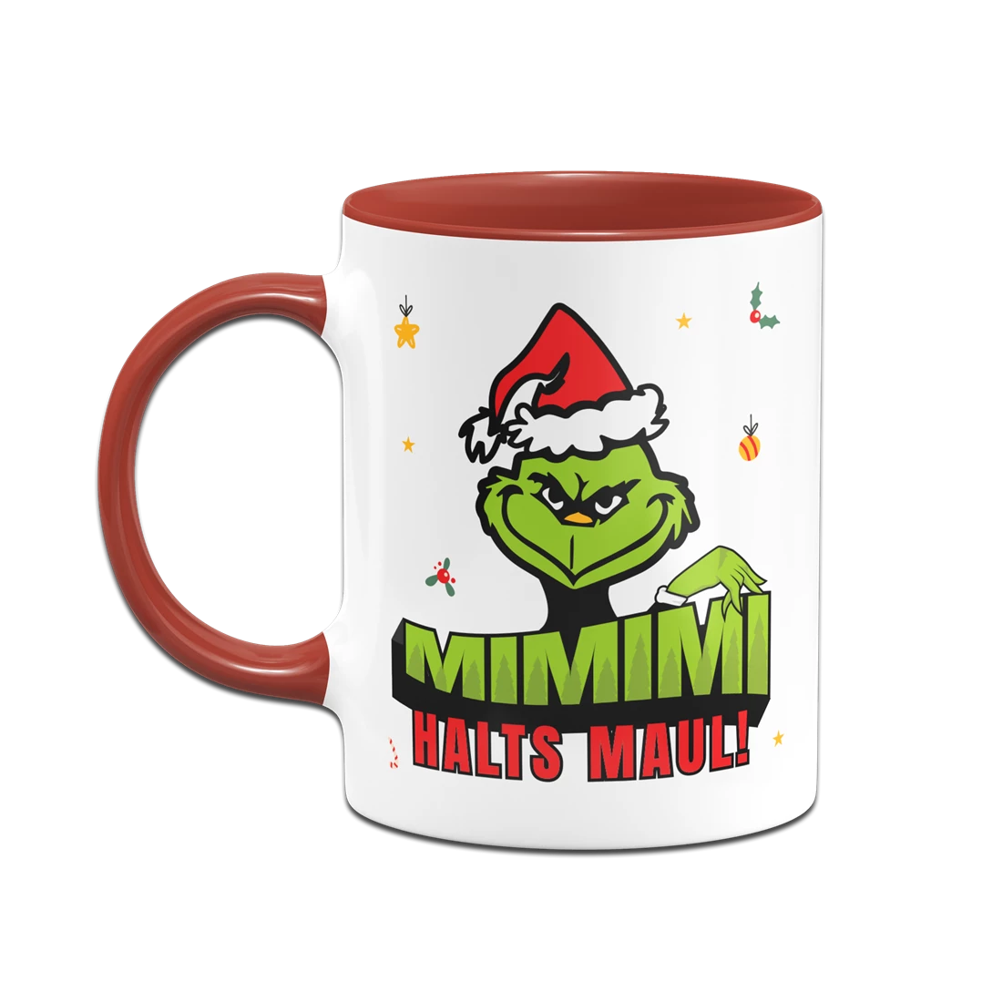 Tasse - Grinch - Mimimi Halts Maul 8 Tasse - Grinch - Mimimi Halts Maul – Bild 8