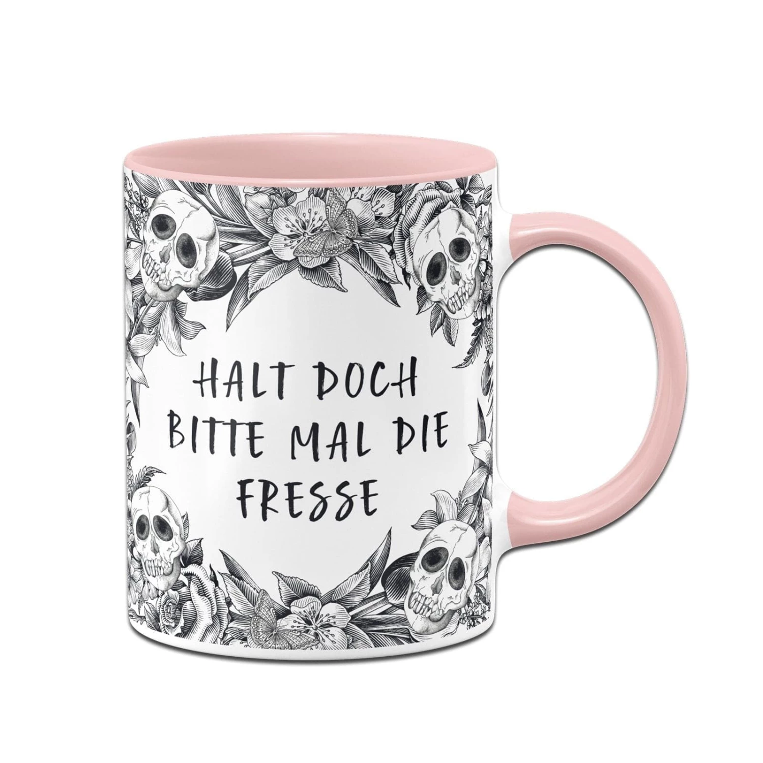 Tasse - Halt Doch Bitte Mal Die Fresse - Skull Statement 5 Tasse - Halt Doch Bitte Mal Die Fresse - Skull Statement – Bild 5
