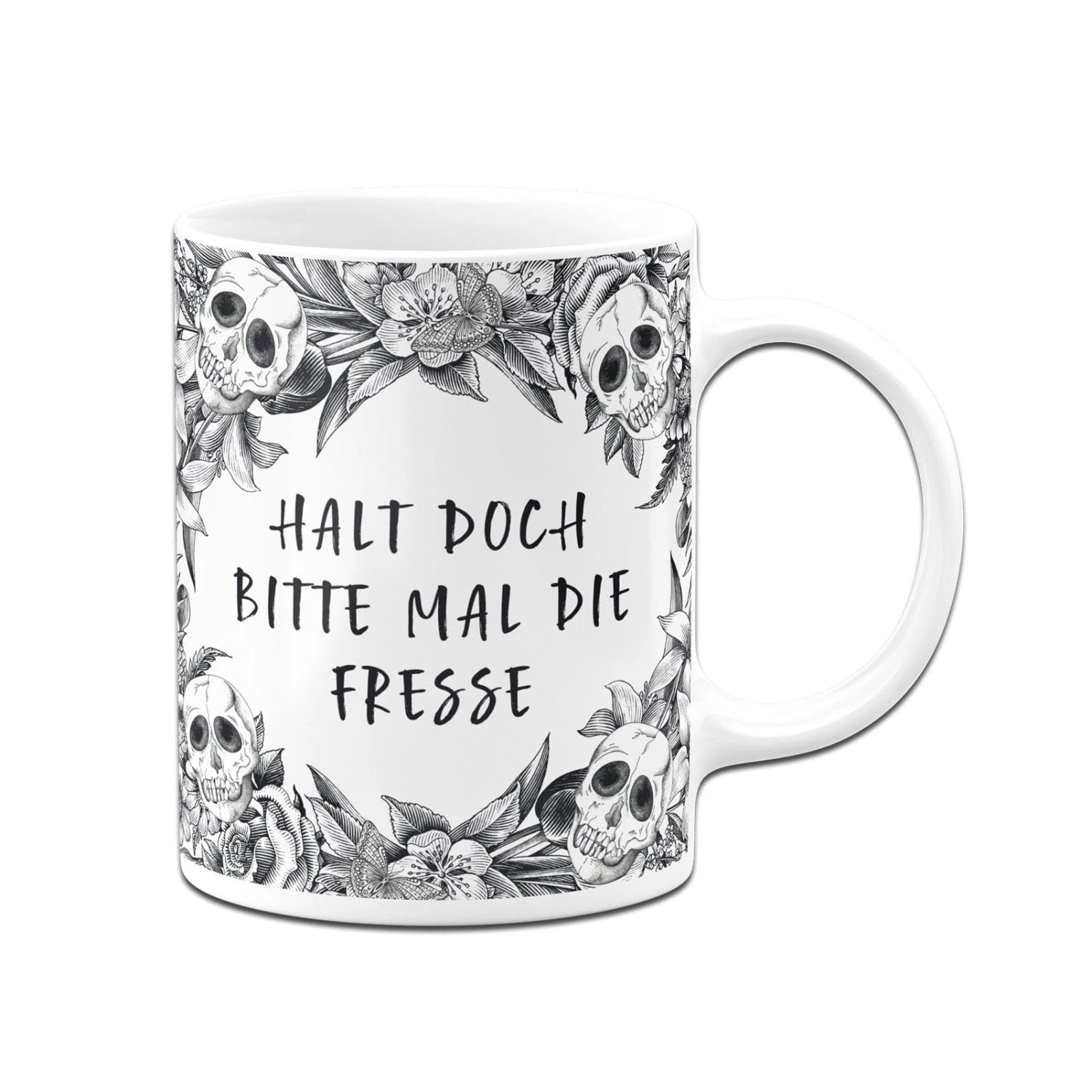 Tasse - Halt Doch Bitte Mal Die Fresse - Skull Statement 3 Tasse - Halt Doch Bitte Mal Die Fresse - Skull Statement – Bild 3