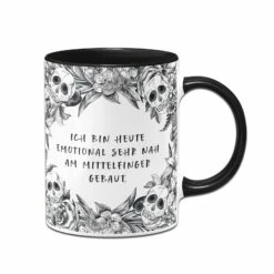 Tasse - Ich Bin Heute Emotional Sehr Nah Am Mittelfinger Gebaut. - Skull Statement