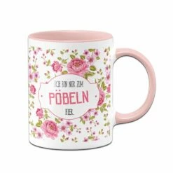Tasse - Ich Bin Nur Zum Pöbeln Hier. - Rundumdruck