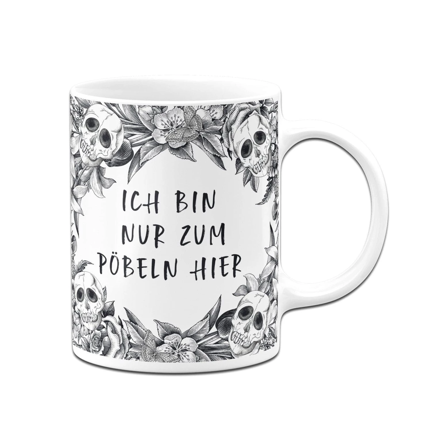 Tasse - Ich Bin Nur Zum Pöbeln Hier - Skull Statement 3 Tasse - Ich Bin Nur Zum Pöbeln Hier - Skull Statement – Bild 3