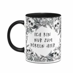 Tasse - Ich Bin Nur Zum Pöbeln Hier - Skull Statement 8 Tasse - Ich Bin Nur Zum Pöbeln Hier - Skull Statement -Becher Geschäft bild tasse ich bin nur zum pobeln hier skull statement 233187