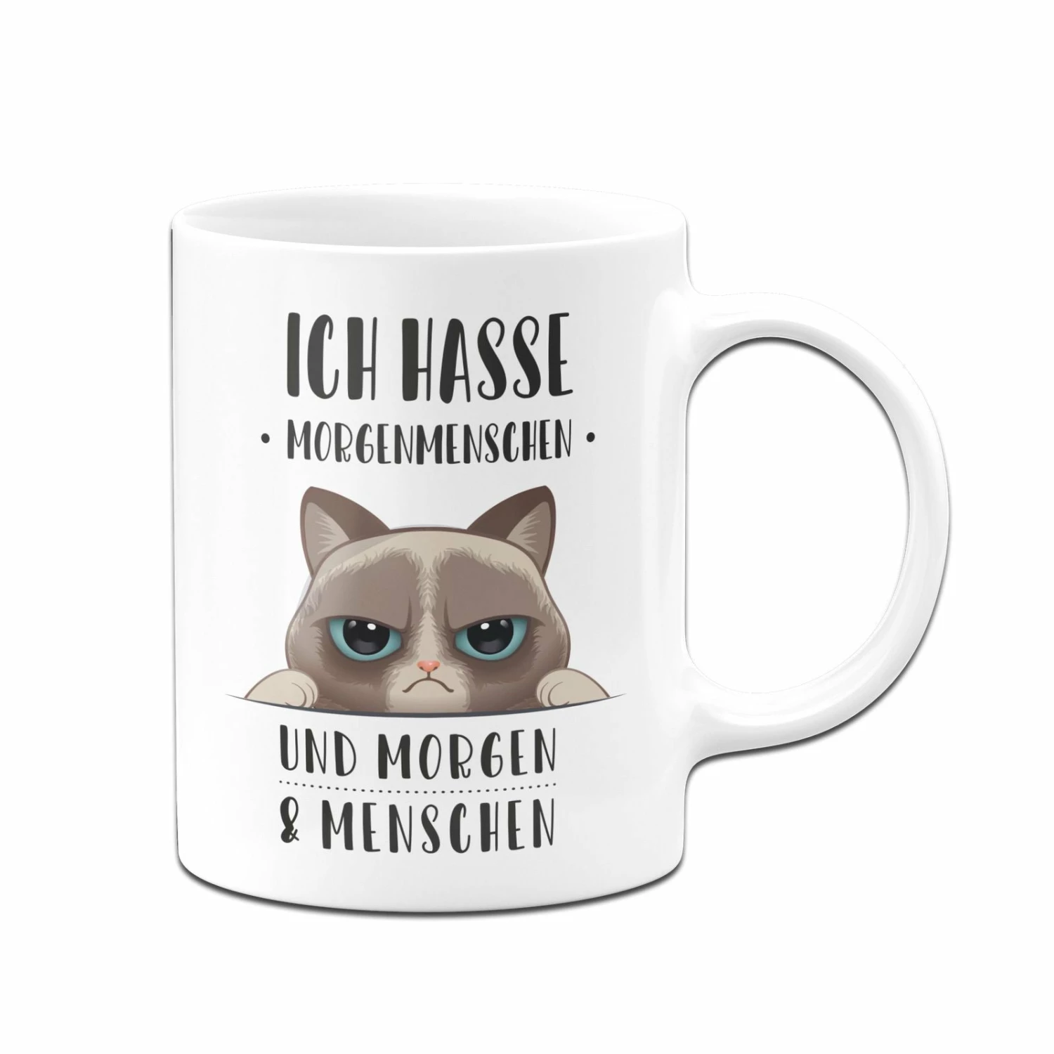 Katzen Tasse - Ich Hasse Morgenmenschen Und Morgen Und Menschen 4 Katzen Tasse - Ich Hasse Morgenmenschen Und Morgen Und Menschen – Bild 4