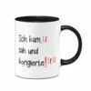 Tasse -Ich Kam, Sah Und Korigierte!