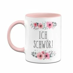 Tasse - Ich Schwör! - Blumig 7 Tasse - Ich Schwör! - Blumig -Becher Geschäft bild tasse ich schwor blumig 440692
