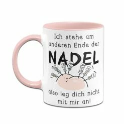 Tasse - Ich Stehe Am Anderen Ende Der Nadel - Also Leg Dich Nicht Mit Mir An! 12 Tasse - Ich Stehe Am Anderen Ende Der Nadel - Also Leg Dich Nicht Mit Mir An! -Becher Geschäft bild tasse ich stehe am anderen ende der nadel also leg dich nicht mit mir an 199593