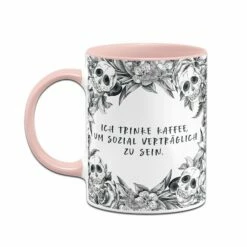 Tasse - Ich Trinke Kaffee, Um Sozial Verträglich Zu Sein. - Skull Statement -Becher Geschäft bild tasse ich trinke kaffee um sozial vertraglich zu sein skull statement 695449