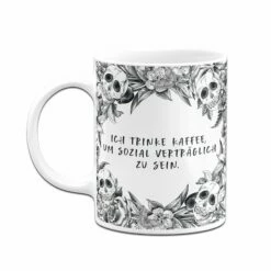 Tasse - Ich Trinke Kaffee, Um Sozial Verträglich Zu Sein. - Skull Statement -Becher Geschäft bild tasse ich trinke kaffee um sozial vertraglich zu sein skull statement 720218