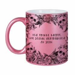 Tasse - Ich Trinke Kaffee, Um Sozial Verträglich Zu Sein. - Skull Statement Metallic-Edition 4 Tasse - Ich Trinke Kaffee, Um Sozial Verträglich Zu Sein. - Skull Statement Metallic-Edition -Becher Geschäft bild tasse ich trinke kaffee um sozial vertraglich zu sein skull statement metallic edition 932006
