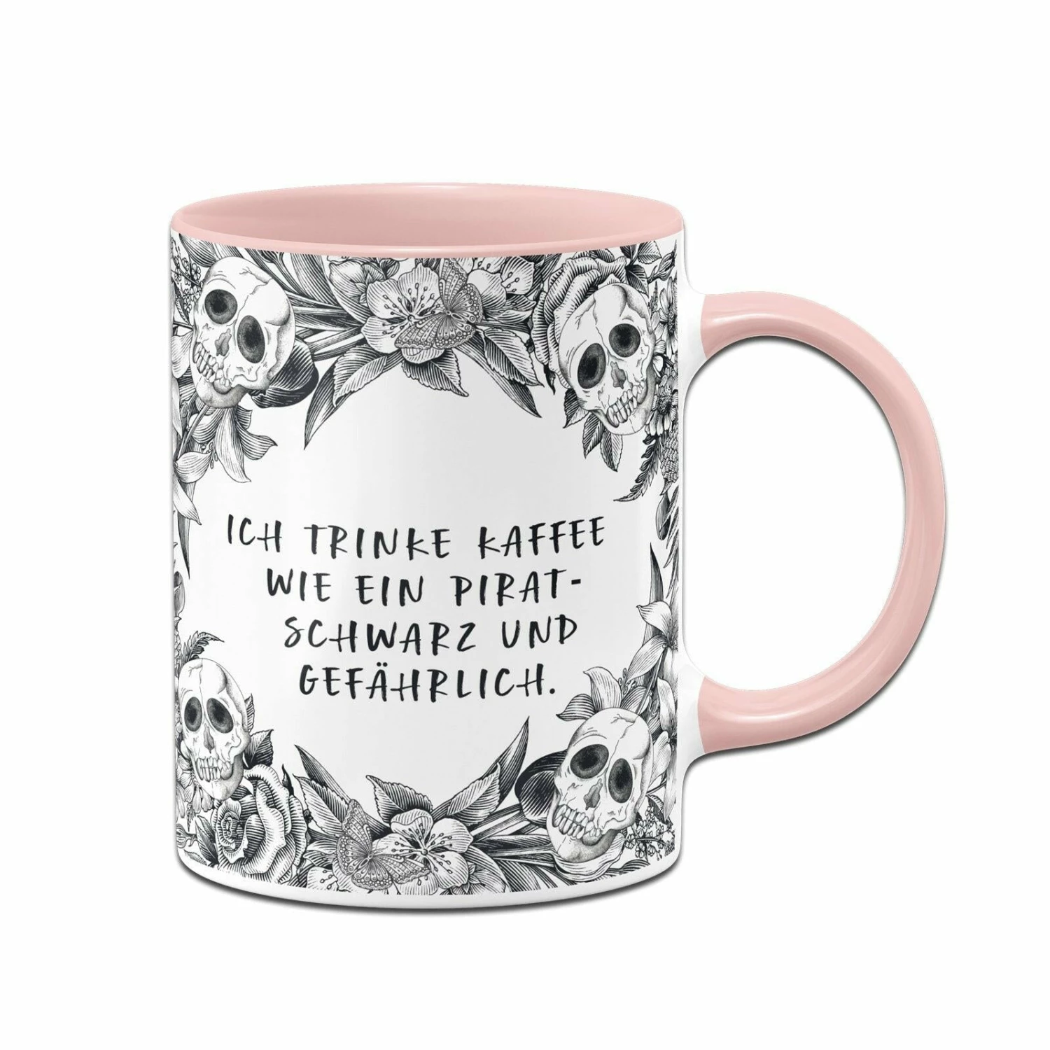 Tasse - Ich Trinke Kaffee Wie Ein Pirat Schwarz Und Gefährlich. - Skull Statement 5 Tasse - Ich Trinke Kaffee Wie Ein Pirat Schwarz Und Gefährlich. - Skull Statement – Bild 5