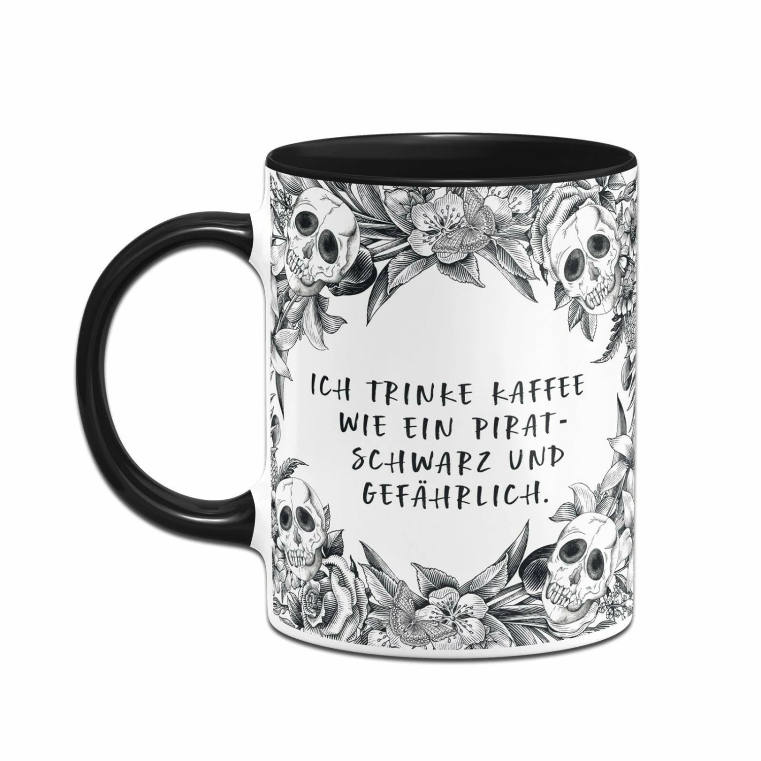 Tasse - Ich Trinke Kaffee Wie Ein Pirat Schwarz Und Gefährlich. - Skull Statement 2 Tasse - Ich Trinke Kaffee Wie Ein Pirat Schwarz Und Gefährlich. - Skull Statement – Bild 2