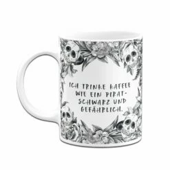 Tasse - Ich Trinke Kaffee Wie Ein Pirat Schwarz Und Gefährlich. - Skull Statement 10 Tasse - Ich Trinke Kaffee Wie Ein Pirat Schwarz Und Gefährlich. - Skull Statement -Becher Geschäft bild tasse ich trinke kaffee wie ein pirat schwarz und gefahrlich skull statement 896848