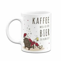 Tasse - Kaffee, Weil Es Für Bier Zu Früh Ist. -Becher Geschäft bild tasse kaffee weil es fur bier zu fruh ist 233432