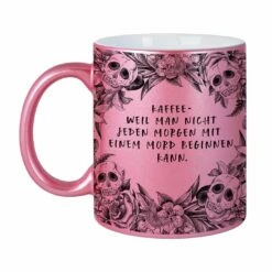 Tasse - Kaffee Weil Man Nicht Jeden Morgen Mit Einem Mord Beginnen Kann. - Skull Statement Metallic-Edition -Becher Geschäft bild tasse kaffee weil man nicht jeden morgen mit einem mord beginnen kann skull statement metallic edition 651411