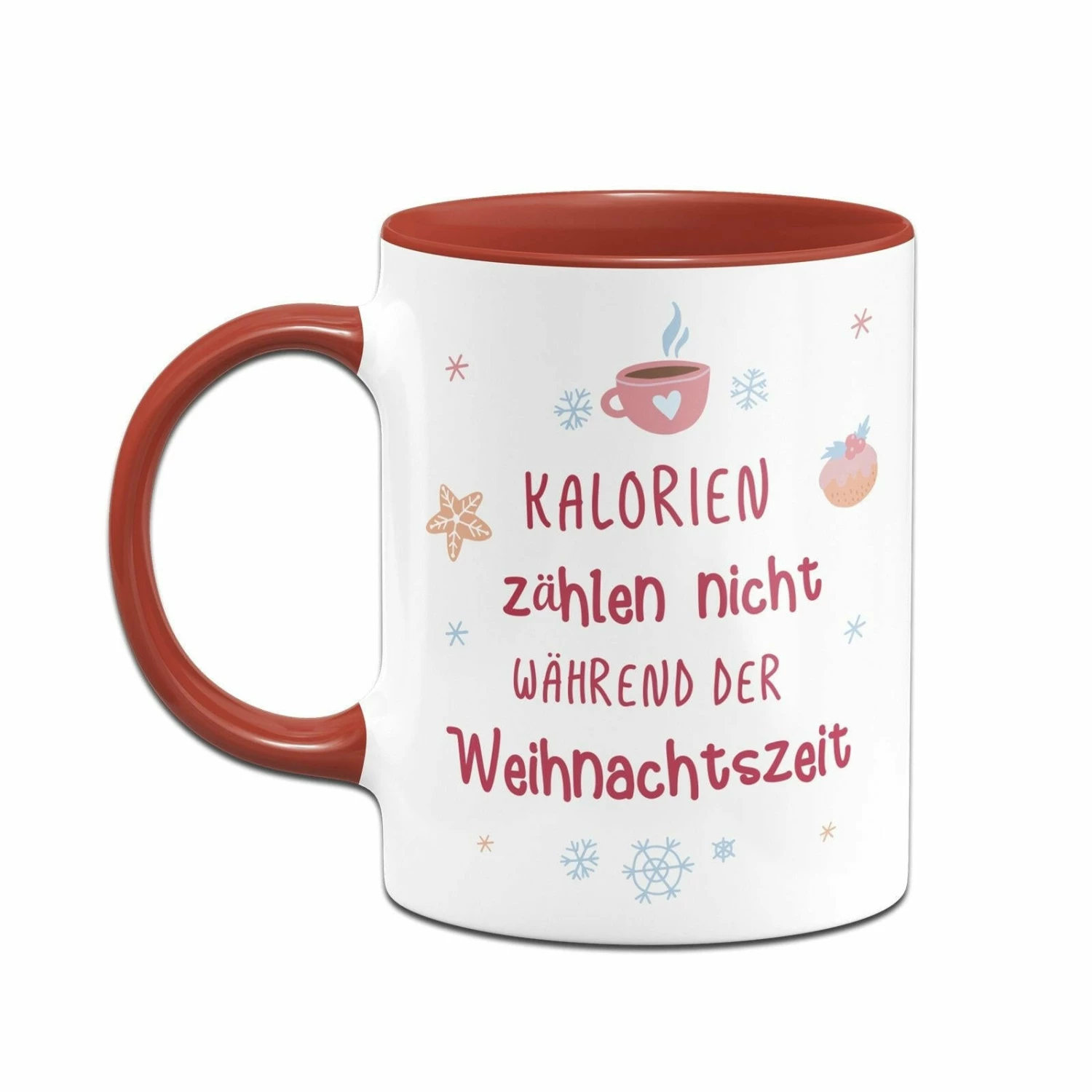 Tasse - Kalorien Zählen Nicht Während Der Weihnachtszeit 2 Tasse - Kalorien Zählen Nicht Während Der Weihnachtszeit – Bild 2