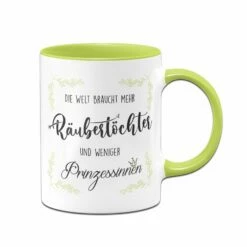 Tasse - Die Welt Braucht Mehr Räubertöchter Und Weniger Prinzessinnen 7 Tasse - Die Welt Braucht Mehr Räubertöchter Und Weniger Prinzessinnen -Becher Geschäft bild tasse mehr rauebertoechter weniger prinzessinnen 0 827761