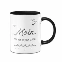 Tasse - Moin Moin Ist Schon Gesabbel