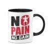 Tasse - No Pain, No Gain - V2