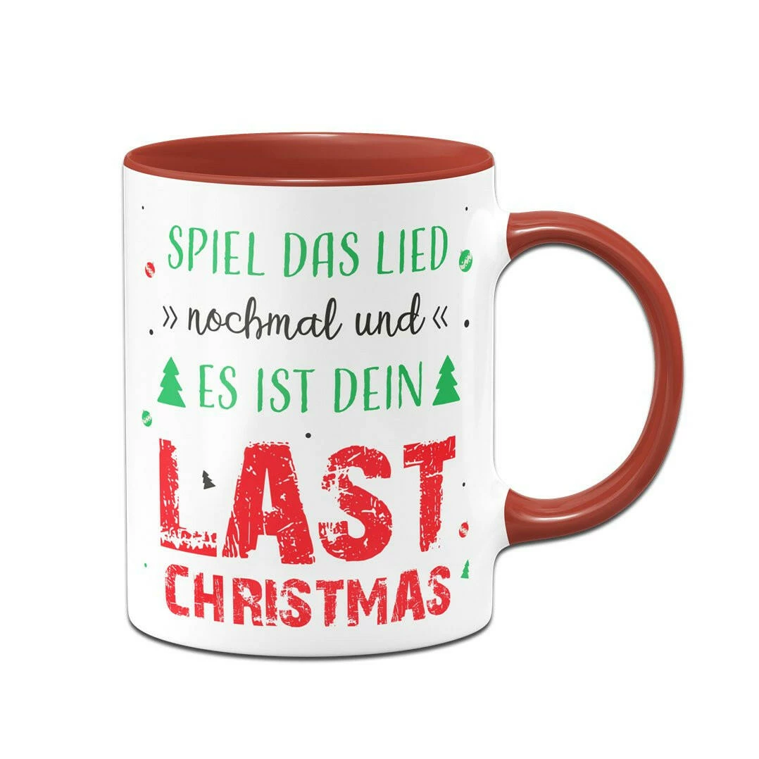 Tasse - Spiel Das Lied Nochmal Und Es Ist Dein Last Christmas 5 Tasse - Spiel Das Lied Nochmal Und Es Ist Dein Last Christmas – Bild 5