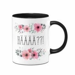 Tasse - HÄÄÄ - Blumig 7 Tasse - HÄÄÄ - Blumig -Becher Geschäft bild tasse spruch hae blumig lustig 1 852383