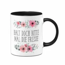 Tasse - Halt Doch Bitte Mal Die Fresse - Blumig 7 Tasse - Halt Doch Bitte Mal Die Fresse - Blumig -Becher Geschäft bild tasse spruch halt fresse blumig 1GnnGVapkrUjtP 819181