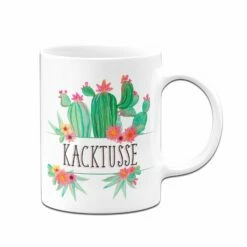 Tasse - Kacktusse -Becher Geschäft bild tasse spruch kacktusse 3 150446