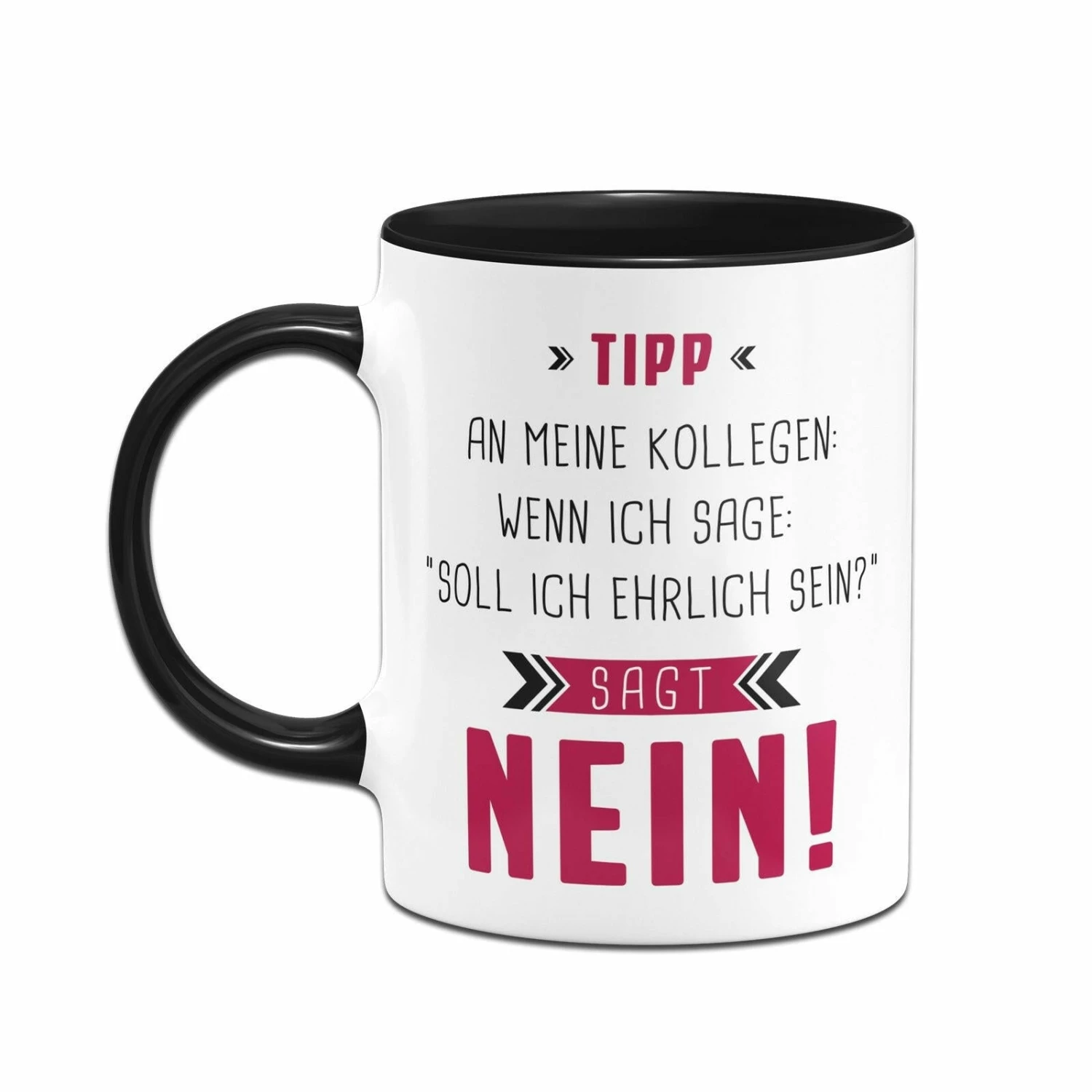Tasse - Tipp An Meine Kollegen 2 Tasse - Tipp An Meine Kollegen – Bild 2