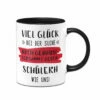 Tasse - Viel Glück Bei Der Suche Nach Genauso Verdammt Geilen Schülern Wie Uns!