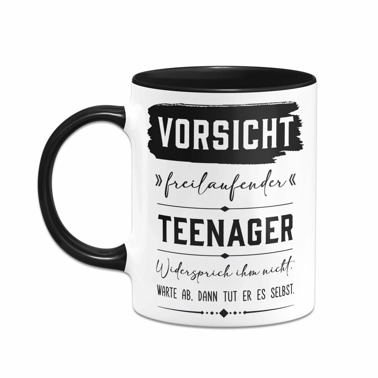 Tasse - Vorsicht Freilaufender Teenager 2 Tasse - Vorsicht Freilaufender Teenager – Bild 2