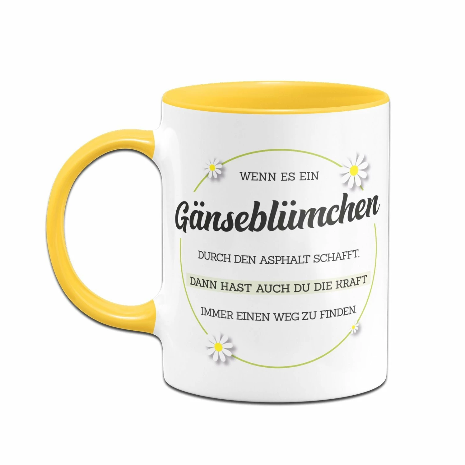 Tasse - Wenn Es Ein Gänseblümchen Durch Asphalt Schafft 2 Tasse - Wenn Es Ein Gänseblümchen Durch Asphalt Schafft – Bild 2