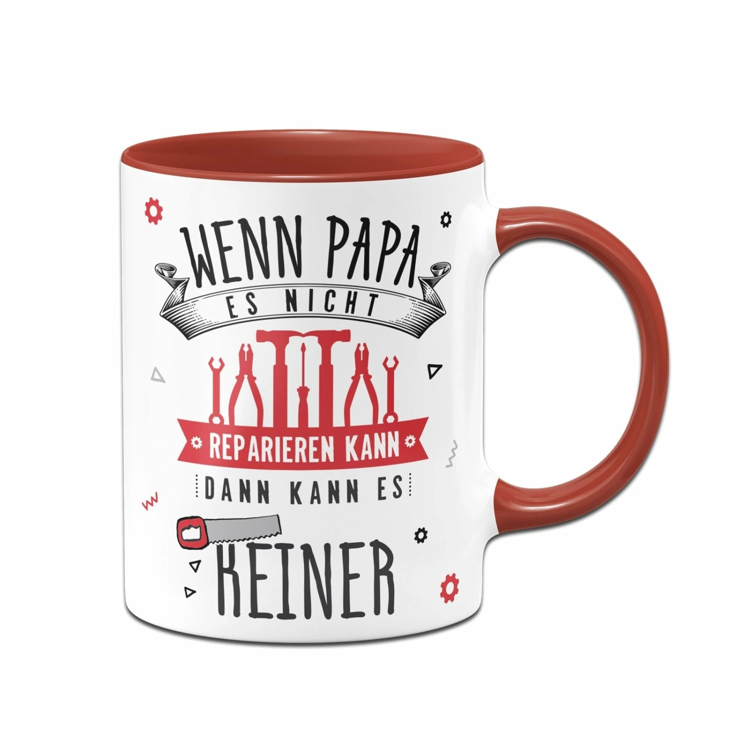 Tasse - Wenn Papa Es Nicht Reparieren Kann, Dann Kann Es Keiner 7 Tasse - Wenn Papa Es Nicht Reparieren Kann, Dann Kann Es Keiner – Bild 7