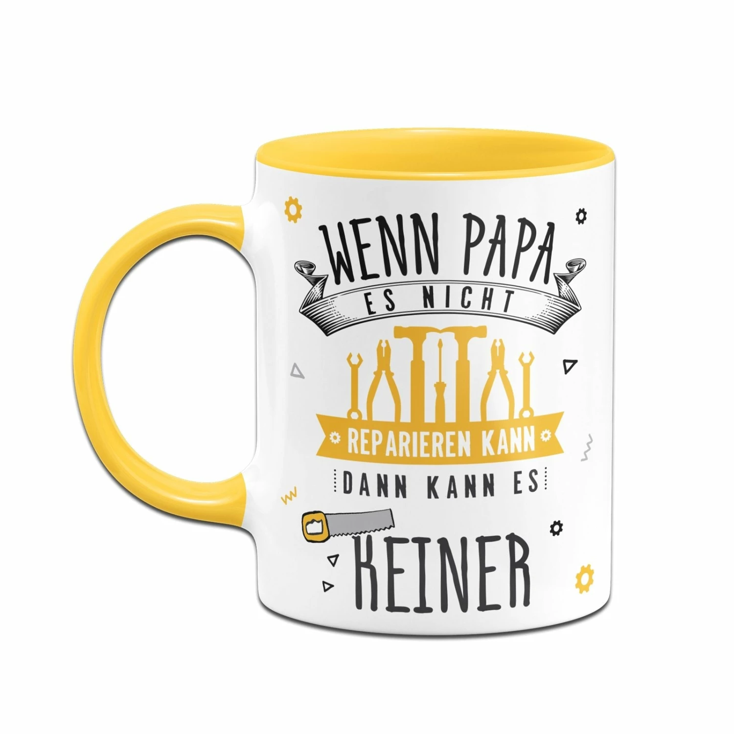 Tasse - Wenn Papa Es Nicht Reparieren Kann, Dann Kann Es Keiner 12 Tasse - Wenn Papa Es Nicht Reparieren Kann, Dann Kann Es Keiner – Bild 12