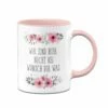 Tasse -Wir Sind Hier Nicht Bei Wünsch Dir Was