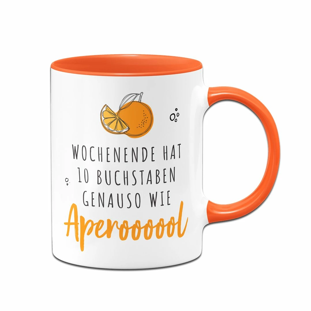 Tasse - Wochenende Hat 10 Buchstaben. Genauso Wie Aperoooool 5 Tasse - Wochenende Hat 10 Buchstaben. Genauso Wie Aperoooool – Bild 5