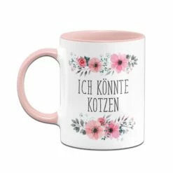 Tasse - Ich Könnte Kotzen - Blumig -Becher Geschäft bild tasse lustig ich koennte kotzen blumig 3 826924