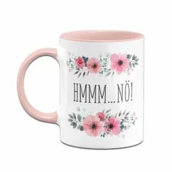 Tasse - Hmmm Nö - Blumig 7 Tasse - Hmmm Nö - Blumig -Becher Geschäft bild tassenbrennerei tasse hmmm noe blumig 3 233656