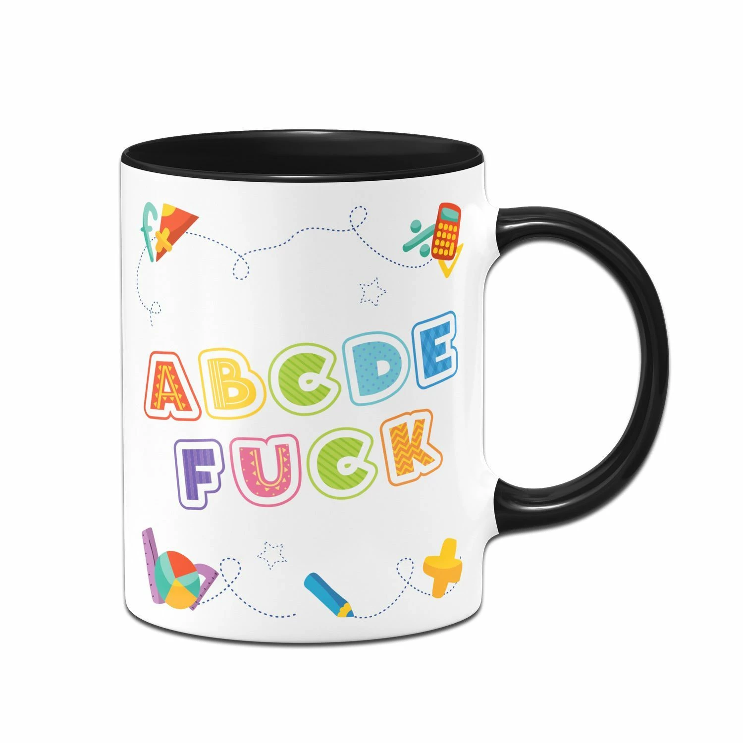 Tasse - A B C D E Fuck 1 Tasse - A B C D E Fuck