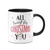 Tasse - All I Want For Christmas Is You