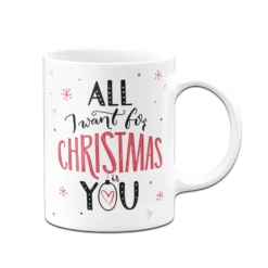 Tasse - All I Want For Christmas Is You 11 Tasse - All I Want For Christmas Is You -Becher Geschäft bild tasse all i want for christmas is you 2