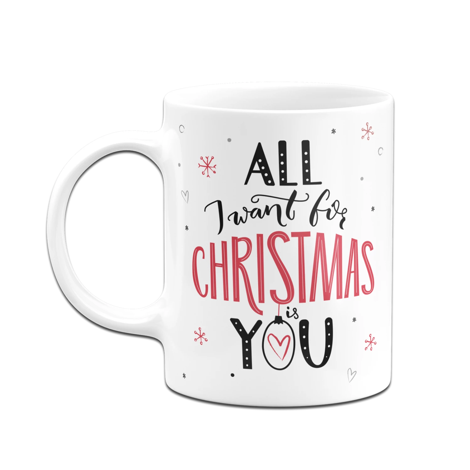 Tasse - All I Want For Christmas Is You 6 Tasse - All I Want For Christmas Is You – Bild 6