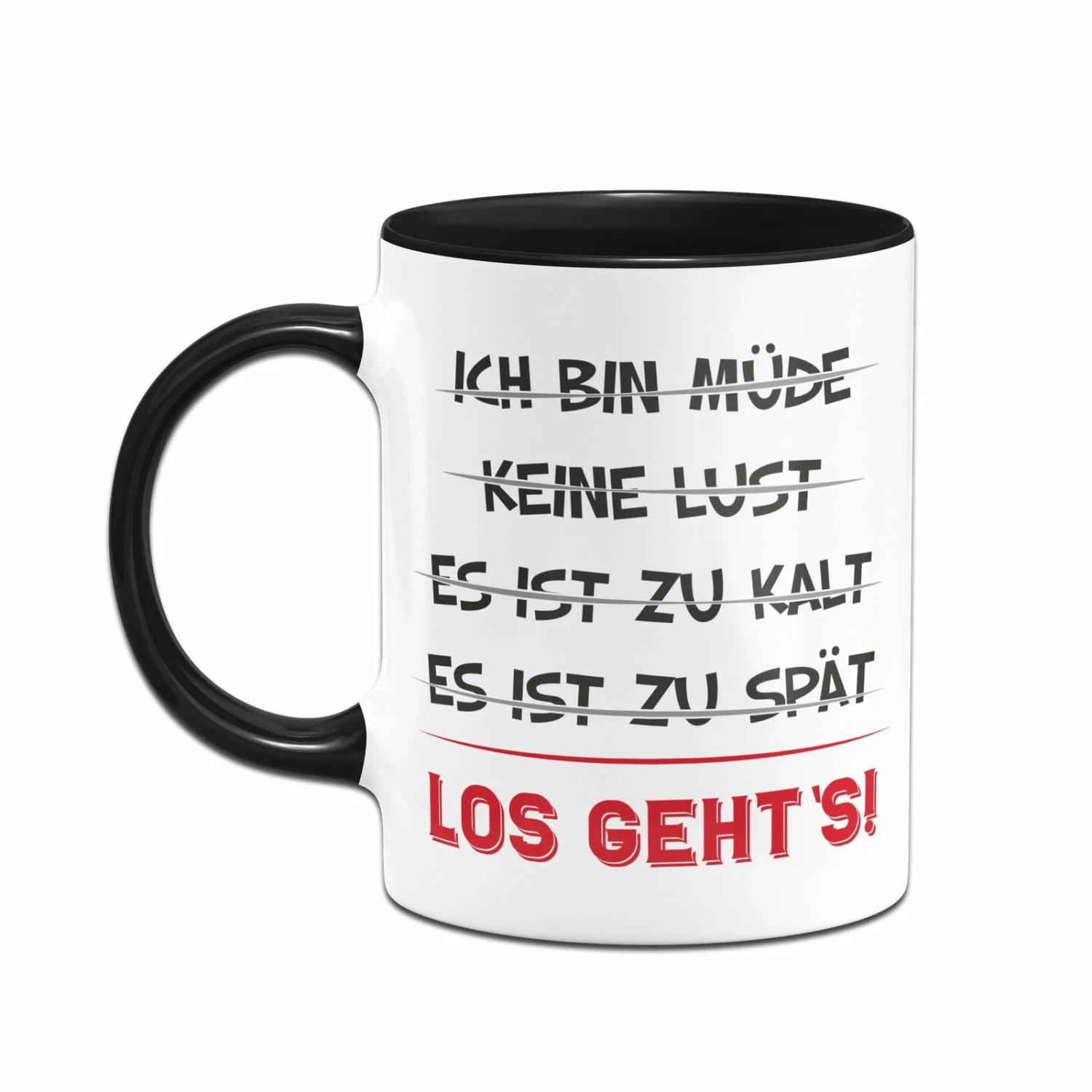 Tasse - Los Geht´s! 2 Tasse - Los Geht´s! – Bild 2