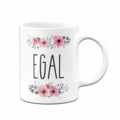 Tasse - Egal Mit Blümchen - Blumig 6 Tasse - Egal Mit Blümchen - Blumig -Becher Geschäft tasse bluemchen egal weiss 101551