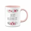 Tasse - Juckt Mich Nicht - Blumig