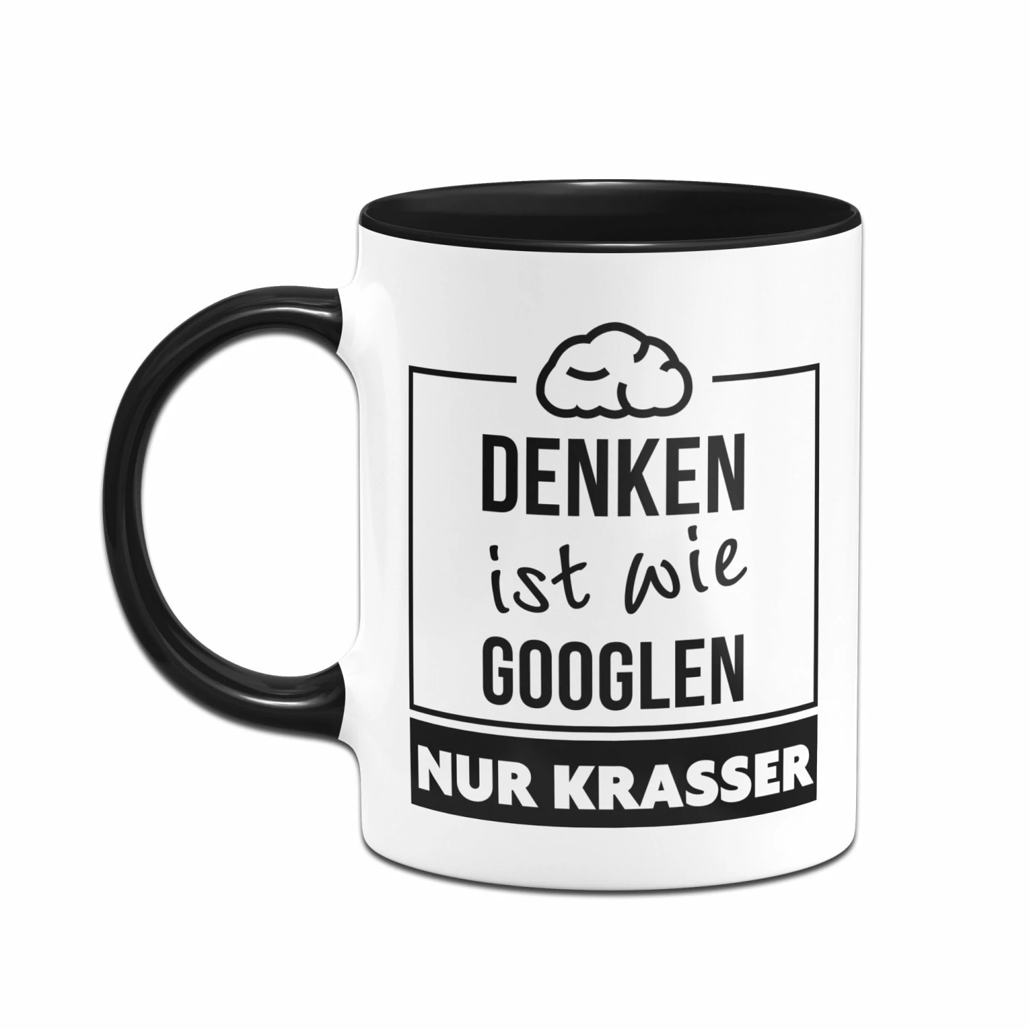 Tasse - Denken Ist Wie Googlen Nur Krasser 2 Tasse - Denken Ist Wie Googlen Nur Krasser – Bild 2