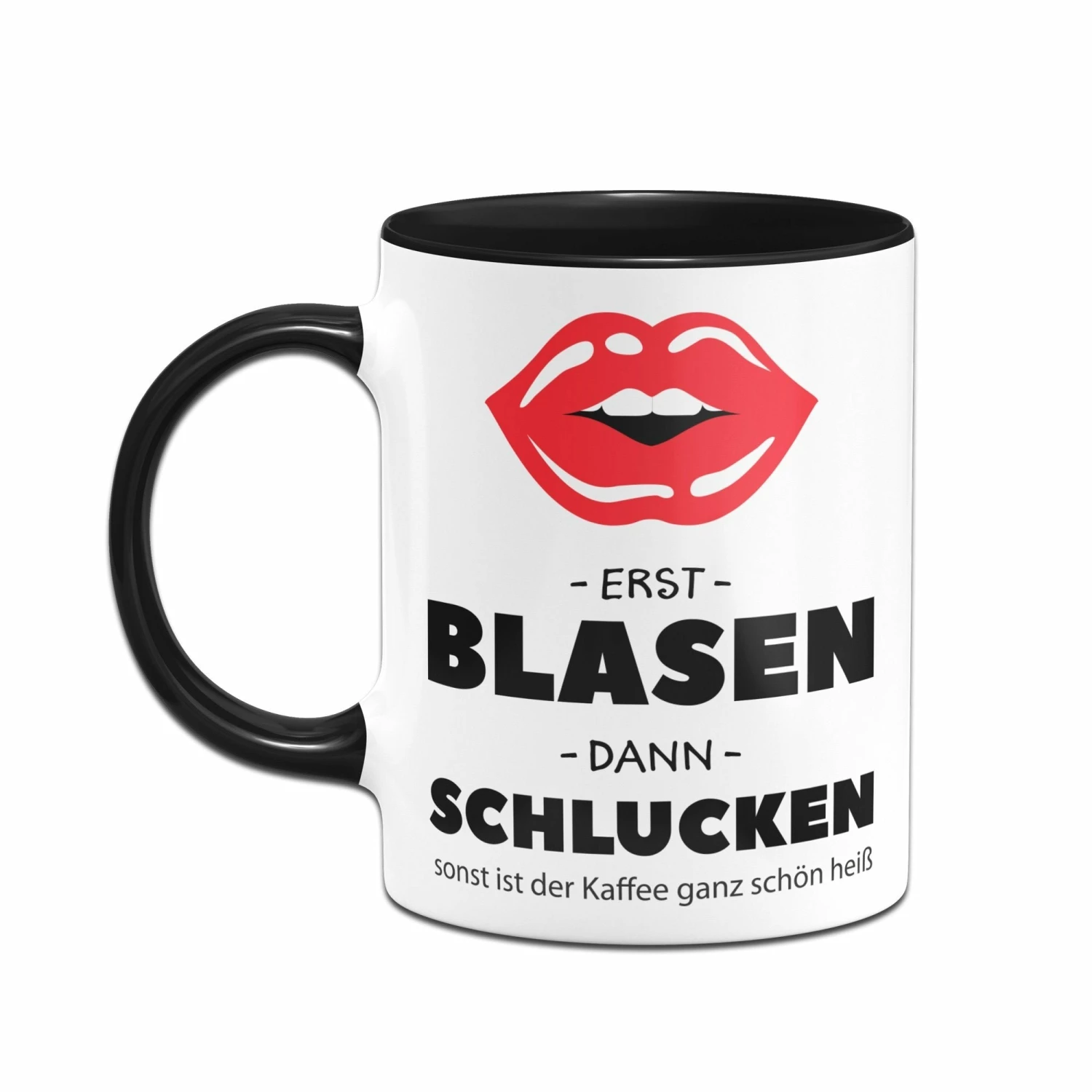 Tasse - Erst Blasen & Dann Schlucken 2 Tasse - Erst Blasen & Dann Schlucken – Bild 2